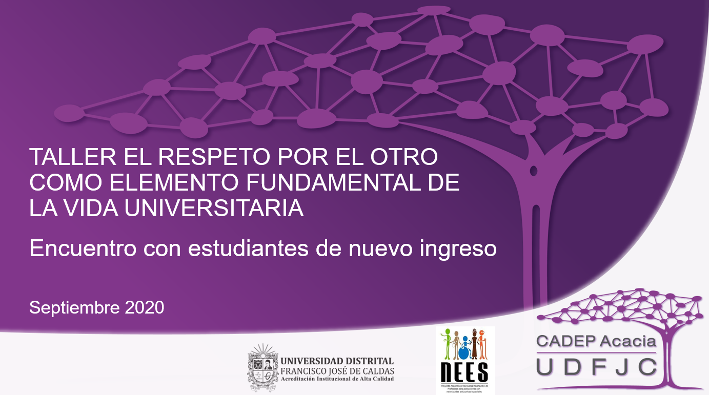 Portada sobre el Taller el respeto por el otro como elemento fundamental de la vida universitaria