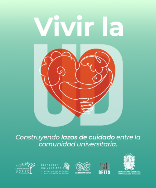 Construyendo lazos de cuidado entre la comunidad universitaria. Construyendo lazos de cuidado entre la comunidad universitaria.