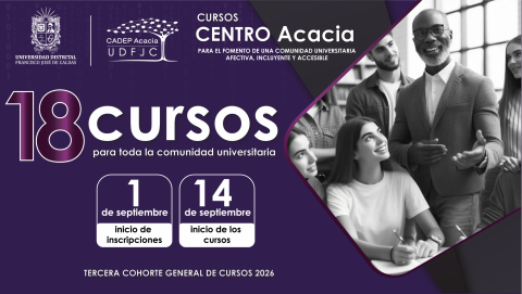 Tercera cohorte general de cursos Centro Acacia – UDFJC