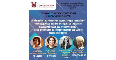 La RIESC-Acacia participó en el Ciclo de conversaciones sobre Educación Inclusiva de la Universidad Surcolombiana