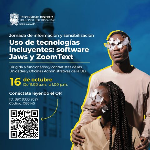 Centro Acacia Invita a Jornada de Información y Sensibilización en Tecnologías Incluyentes y Accesibles