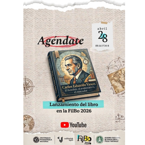 La UPN destaca el legado de Carlos Eduardo Vasco en la FilBo 2026